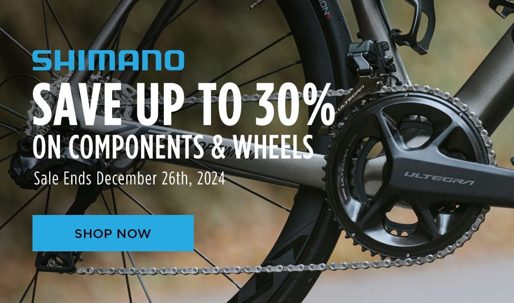 Click for Shimano Save up to 30 on Components and Wheels Shop Now