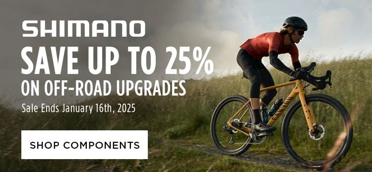 Click for Shimano Save up to 25 on Off-Road Upgrades Shop Components