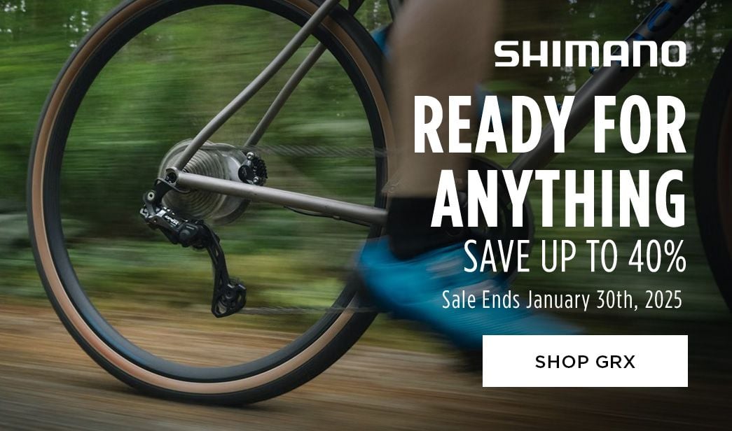 Click for Shimano Ready For Anything Save up to 40 Shop GRX