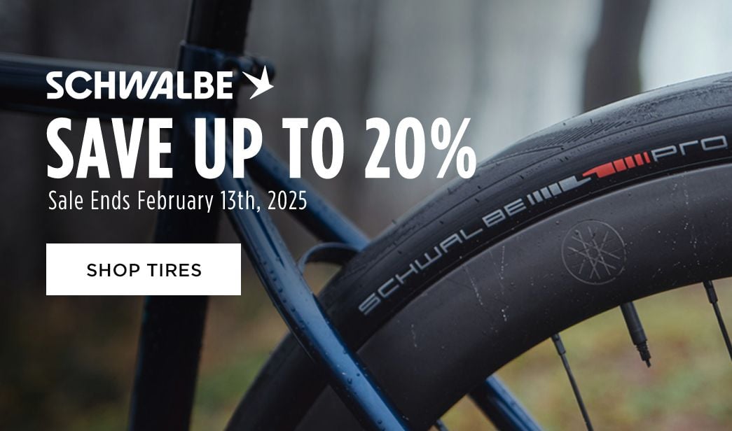 Click for Schwalbe Save up to 20 Shop Tires