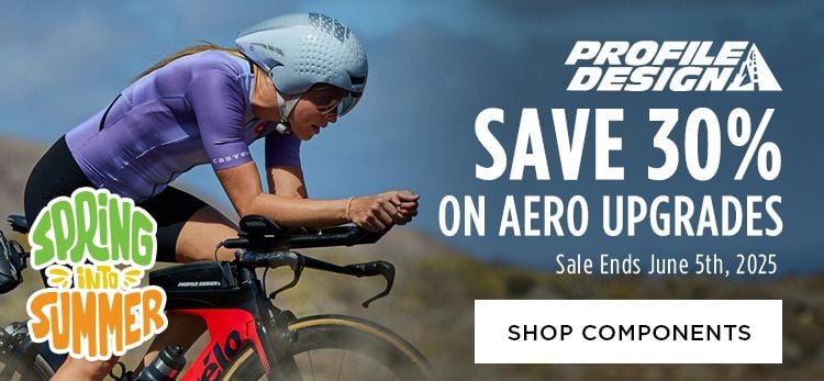Click for Profile Design Save 30 on Aero Upgrades Shop Components