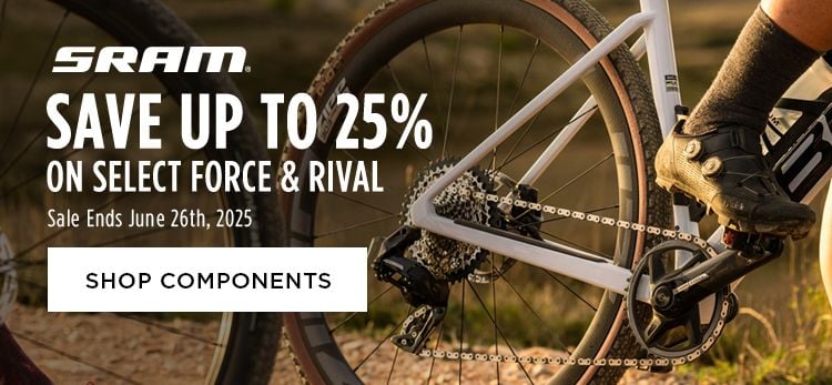 Click for SRAM Save up to 25 on Select Force and Rival Shop Components