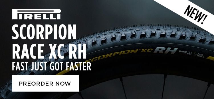 Click for New! Pirelli Scorpion Race XC RH Fast Just Got Faster Preorder Now