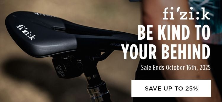 Click for Fizik Be Kind to Your Behind Save up to 25