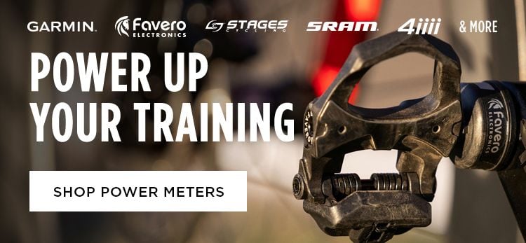 Click for Power Up Your Training Shop Power Meters