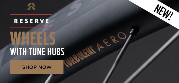 Click for Reserve Wheels with Tune Hubs Shop Now