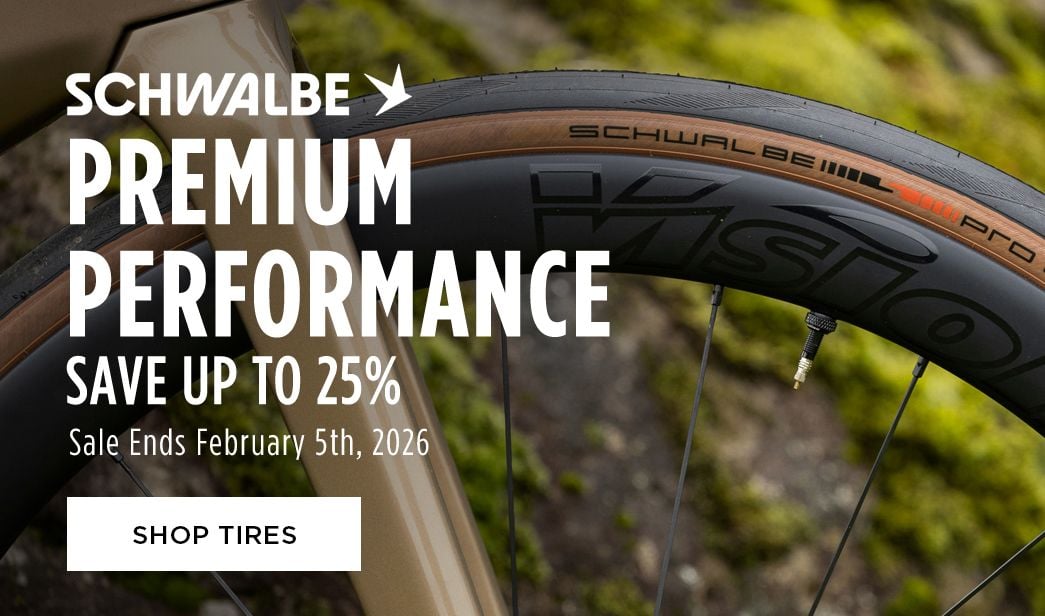 Click for Schwalbe Premium Performance Save up to 25 Shop Tires