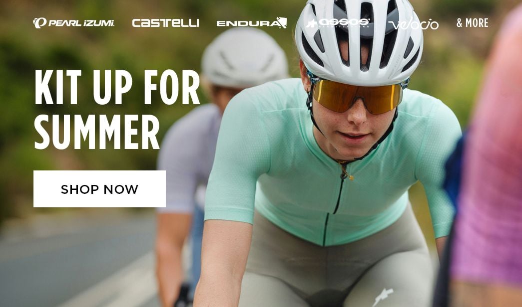 Click for Kit Up For Summer Shop Now