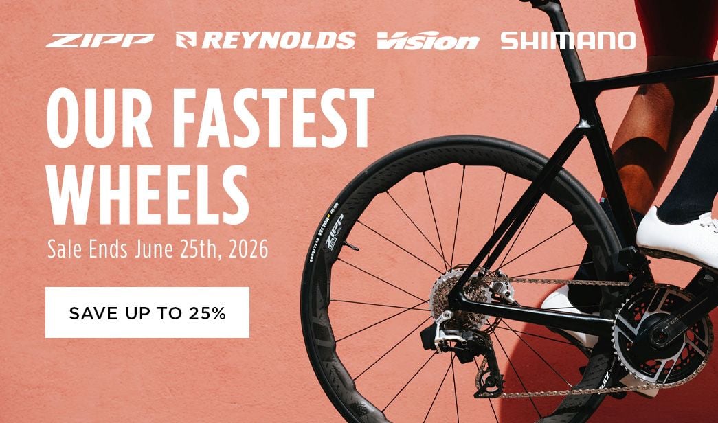 Click for Our Fastest Wheels Save up to 25