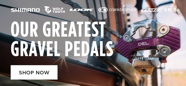 Click for Our Greatest Gravel Pedals Shop Now