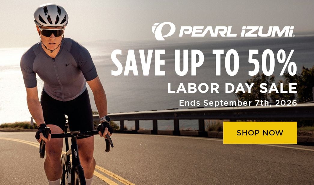 Click for Pearl Izumi Save up to 50 Labor Day Sale Shop Now